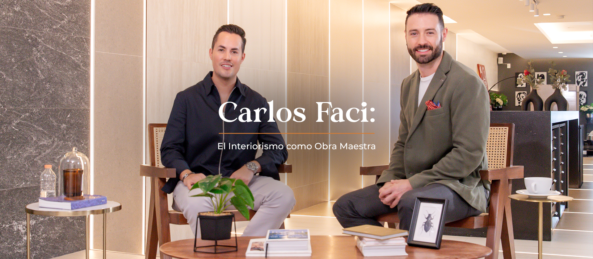 Carlos Faci: El Interiorismo como Obra Maestra